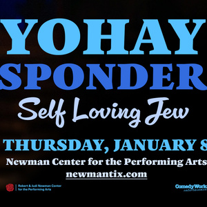 Yohay Sponder to Perform at Newman Center For The Performing Arts