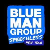 BLUE MAN GROUP SPEECHLESS TOUR At Dallas Summer Musicals On Sale October 4 Video
