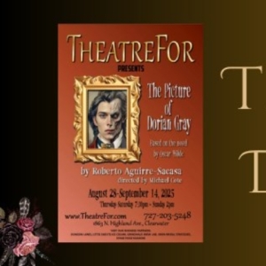 Previews: THE PICTURE OF DORIAN GRAY at TheatreFor