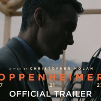 VIDEO: First OPPENHEIMER Trailer Released Photo