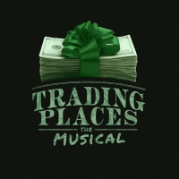 Alliance Theatre to Present the World Premiere Musical TRADING PLACES
