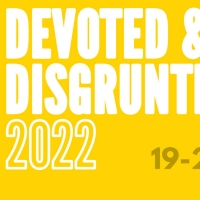 DEVOTED AND DISGRUNTLED Returns Online For 2022 Video