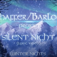 Shaffer/Barlow Project Release Lyric Video For Holiday Classic 'Silent Night' Photo
