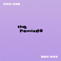 BEC Unveils Debut Remix Compilation On Eponymous Label Photo