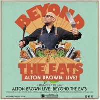 Alton Brown Comes to the Overture in March With BEYOND THE EATS Video