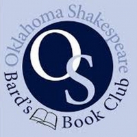 Oklahoma Shakespeare Announces Upcoming Events Including The Bard's Book Club and a M Photo