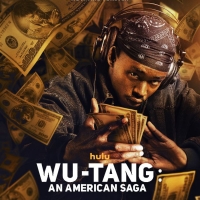 WU-TANG: AN AMERICAN SAGA to Return on Hulu in February Photo