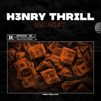 H3nry Thr!ll Continues His Ascent With Big Hitter 'Money​​​​​​​' Photo