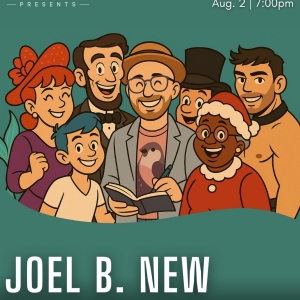 JOEL B. NEW: CELEBRATING 20 YEARS OF ORIGINAL MUSICALS is Coming to The Green Room 42 Photo