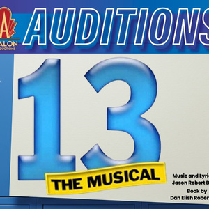 Avalon Productions to Hold Auditions for 13: THE MUSICAL Photo