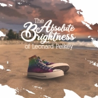 Review: THE ABSOLUTE BRIGHTNESS OF LEONARD PELKEY at Blackfriars Theatre Photo