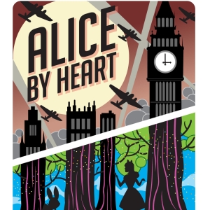 CenterStage Theatre Works to Open ALICE BY HEART in August