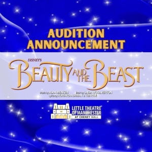 The Little Theatre of Manchester to Hold Auditions for BEAUTY AND THE BEAST Photo