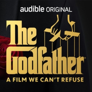 Paramount Releases THE GODFATHER Behind-the-Scenes Podcast Video