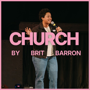 EDINBURGH 2026: Review: BRIT BARRON: CHURCH, Gilded Balloon Teviot