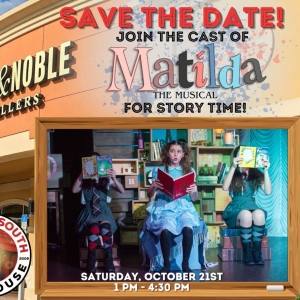 Theatre South Playhouse MATILDA Joins Forces With Barnes & Noble For Book Fair