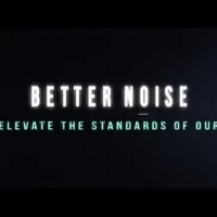 Eleven Seven Label Group Rebrands as Better Noise Music Video