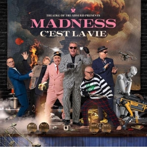 Madness Release New Album 'THEATRE OF THE ABSURD PRESENTS C'EST LA VIE' Photo