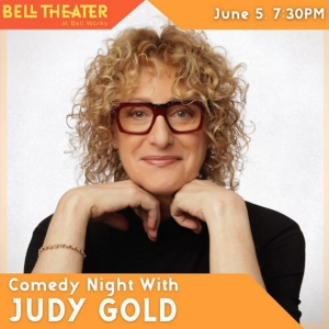 Comedian Judy Gold to Perform at Bell Theater at Bell Works Photo