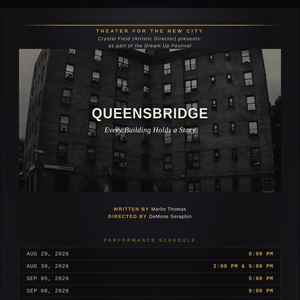 QUEENSBRIDGE to Make World Premiere at Dream Up Festival at Theater for the New City Photo