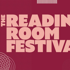 Folger Theatre Unveils Full Lineup Of Talks, Workshops, And Celebrations for READING ROOM FESTIVAL