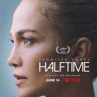 Netflix Announces Jennifer Lopez Documentary HALFTIME