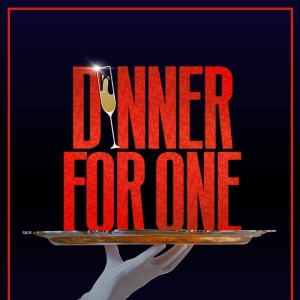 Spotlight: DINNER FOR ONE at Greater Boston Stage Company Special Offer