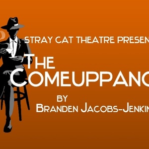Review: THE COMEUPPANCE at Stray Cat Theatre Photo