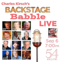 Len Cariou, Brad Oscar, John Rubinstein & More to Join BACKSTAGE BABBLE LIVE! at 54 B Photo
