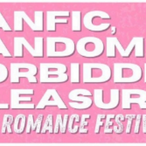 Fishmarket Theatre Co. to Present FANFIC, FANDOM & FORBIDDEN PLEASURE Festival