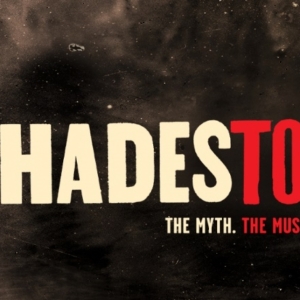 HADESTOWN is Coming to Barbara B. Mann Performing Arts Hall in 2024