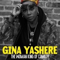 Gina Yashere to Present THE WOMAN KING OF COMEDY Tour Photo