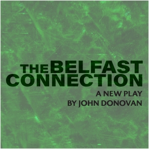 Cast Set For Industry Reading of THE BELFAST CONNECTION Photo