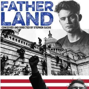 The Fountain Theatre to Present World Premiere of FATHERLAND in February Video
