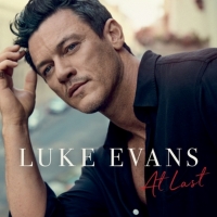 Luke Evans to Release Debut Album Featuring Covers of Cher, LES MIS, and More! Video