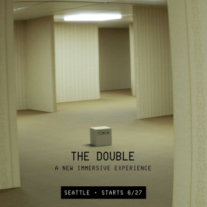 New Immersive Theatre Experience THE DOUBLE to Premiere in Seattle