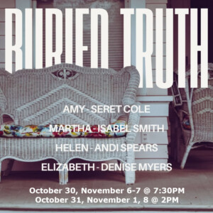 BURIED TRUTH to Premiere at M.T. Pockets Theatre in Morgantown Photo