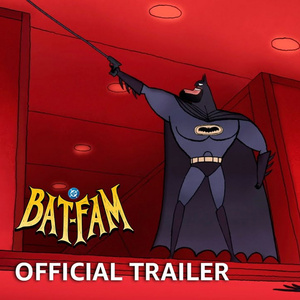 Video: Prime Video Unveils Premiere Date and Trailer for BAT-FAM Series Video