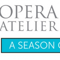 Opera Atelier Announces Postponement of SOMETHING RICH & STRANGE Photo