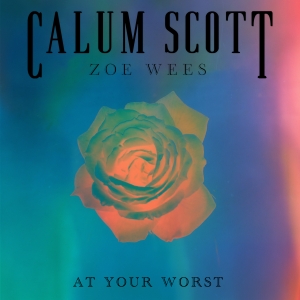 Calum Scott and Zoe Wees Share Duet Version of 'At Your Worst' Photo