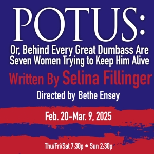 POTUS to Launch Terrific New Theatre 2025 Season Photo