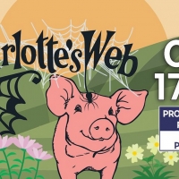 BWW Previews: CHARLOTTE'S WEB COMES TO Straz Center For The Performing Arts' TECO Theatre