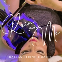 Dallas String Quartet Unveils Energetic Single & Music Video For 'Rain On Me' Photo