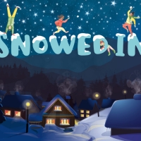 The Place Premieres Anatomical's SNOWED IN This Winter