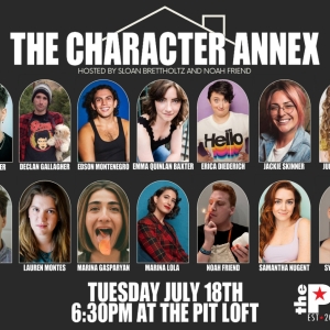 The PIT Loft to Present THE CHARACTER ANNEX This Month Photo