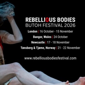 REBELLIOUS BODIES BUTOH FESTIVAL to Open at The Place Photo
