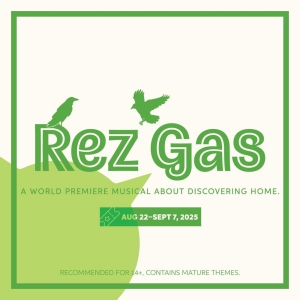 REZ GAS World Premiere to be Presented at The Capitol Theatre Port Hope Photo