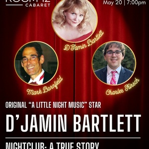 Original A LITTLE NIGHT MUSIC Star D'Jamin Bartlett Will Bring NIGHTCLUB: A TRUE STOR Photo