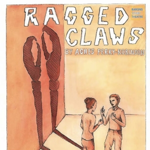 RAGGED CLAWS to Have Off West End Debut at The Ganymede Theatre Photo