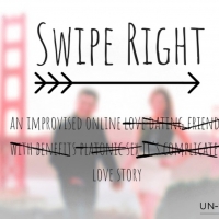 SWIPE RIGHT Will Return To Un-Scripted Theater Company For Fifth Year Photo